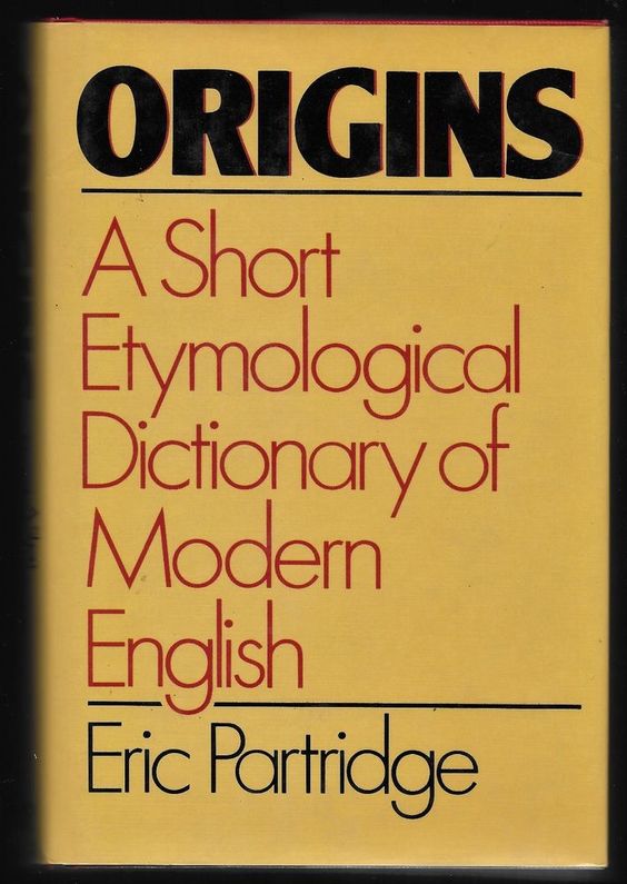 Origins Etymological Dictionary